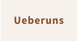 Ueberuns